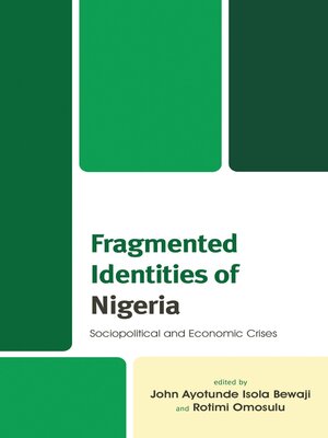 cover image of Fragmented Identities of Nigeria